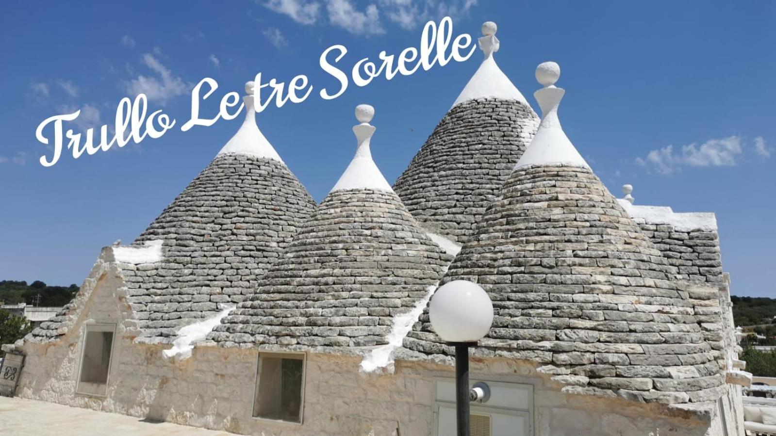 Trullo Le Tre Sorelle Landhaus *